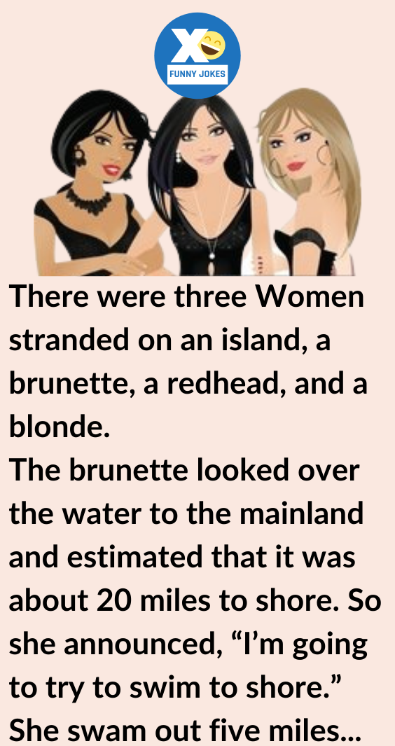 Three Women Stranded on an Island - GoForJoke